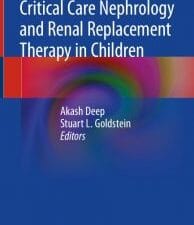 Critical Care Nephrology and Renal Replacement Therapy in Children