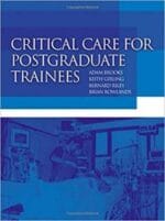 Critical Care for Postgraduate Trainees
