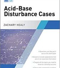 critical concept mastery series: acid base disturbance cases 1st edition