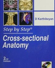 cross sectional anatomy: step by step – 2nd edition