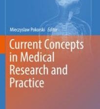 current concepts in medical research and practice