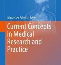 current concepts in medical research and practice (advances in experimental medicine and biology)