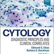cytology: diagnostic principles and clinical correlates 5th edition