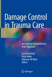 damage control in trauma care: an evolving comprehensive team approach