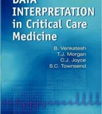 Data Interpretation in Critical Care Medicine 5th Edition