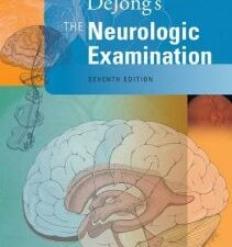dejong’s the neurologic examination