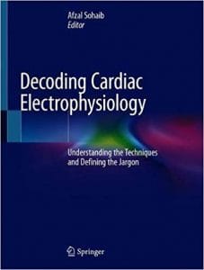 Decoding Cardiac Electrophysiology