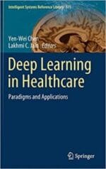 deep learning in healthcare: paradigms and applications