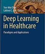 deep learning in healthcare: paradigms and applications