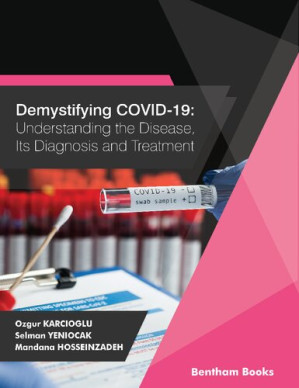 demystifying covid 19: understanding the disease, its diagnosis and treatment