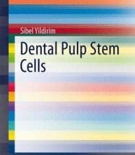 Dental Pulp Stem Cells