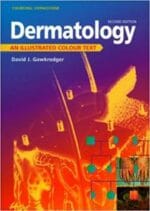 Dermatology: An Illustrated Colour Text 2nd Edition