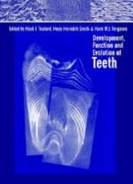 Development, Function and Evolution of Teeth