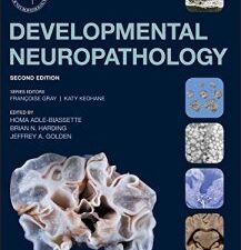 developmental neuropathology, 2nd edition