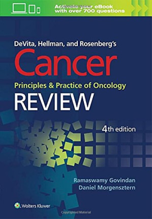 devita, hellman, and rosenberg’s cancer: principles and practice of oncology review