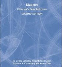 Diabetes: Clinician’s Desk Reference (Clinician’s Desk Reference Series) 2nd Edition