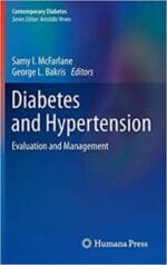 Diabetes and Hypertension: Evaluation and Management (Contemporary Diabetes) 2012th Edition