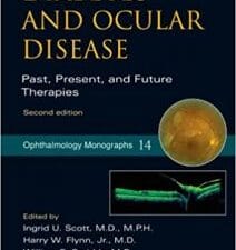 Diabetes and Ocular Disease: Past, Present, and Future Therapies Edition 2