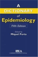 Dictionary of Epidemiology