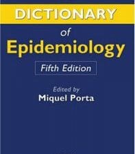 Dictionary of Epidemiology