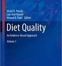 diet quality: an evidence based approach, volume 1