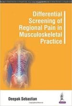 differential screening of regional pain in musculoskeletal practice