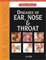 Diseases of Ear, Nose and Throat: Head and Neck Surgery 1st Edition