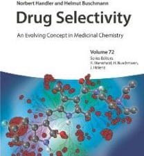 drug selectivity : an evolving concept in medicinal chemistry