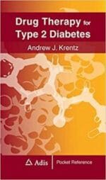 Drug Therapy for Type 2 Diabetes 2012th Edition