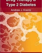 Drug Therapy for Type 2 Diabetes 2012th Edition