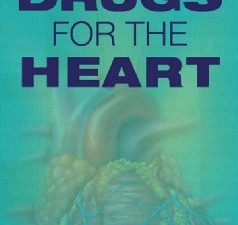 drugs for the heart: expert consult – online and print 8th edition