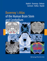 duvernoy’s atlas of the human brain stem and cerebellum