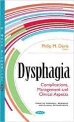 Dysphagia: Complications, Management and Clinical Aspects