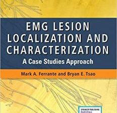 emg lesion localization and characterization: a case studies approach 1st edition