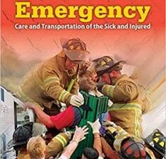Emergency Care and Transportation of the Sick and Injured – 11th Edition