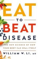 eat to beat disease: the new science of how your body can heal itself