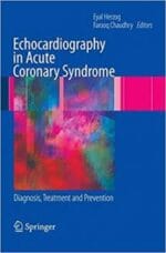 Echocardiography in Acute Coronary Syndrome: Diagnosis, Treatment and Prevention