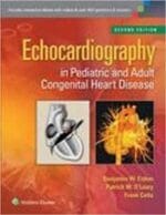 Echocardiography in Pediatric and Adult Congenital Heart Disease Second Edition