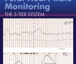 electronic fetal heart rate monitoring: the 5 tier system: the 5 tier system 3rd edition