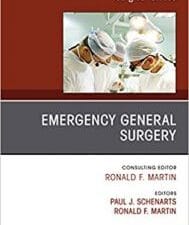 Emergency General Surgery, An Issue of Surgical Clinics E-Book (The Clinics: Surgery)