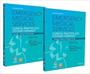 Emergency Medical Services: Clinical Practice and Systems Oversight, 2 Volume Set 1st Edition