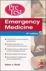 Emergency Medicine PreTest Self-Assessment and Review, Third Edition 3rd Edition