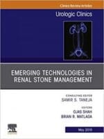 Emerging Technologies in Renal Stone Management, An Issue of Urologic Clinics (The Clinics: Surgery Book 46)