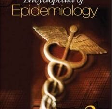 Encyclopedia of Epidemiology
