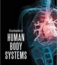 encyclopedia of human body systems 2 volume set