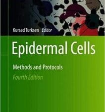 epidermal cells: methods and protocols (methods in molecular biology edition 4
