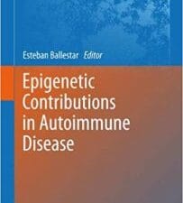 epigenetic contributions in autoimmune disease