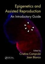 epigenetics and assisted reproduction: an introductory guide