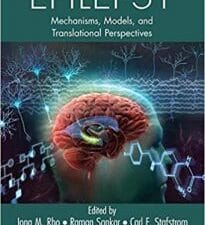 epilepsy: mechanisms, models, and translational perspectives