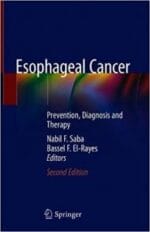 esophageal cancer: prevention, diagnosis and therapy (2nd edition) – 2020 release